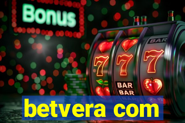 betvera com